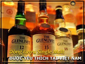 Rượu Glenlivet - Dòng rượu Single Malt được yêu thích tại Việt Nam