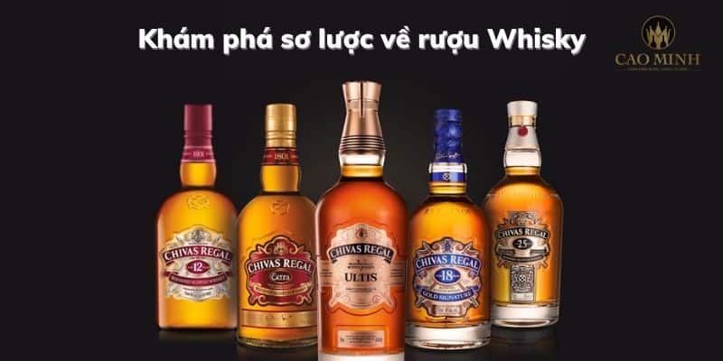 Tìm hiểu về rượu Whisky