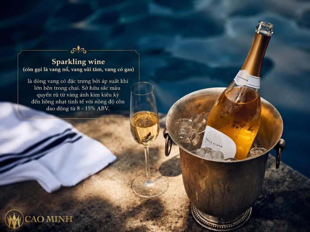 Sparkling wine là gì?