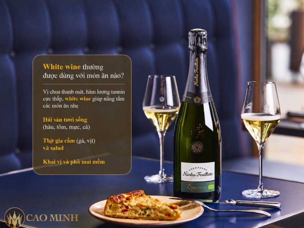 Món ăn kết hợp với vang white wine