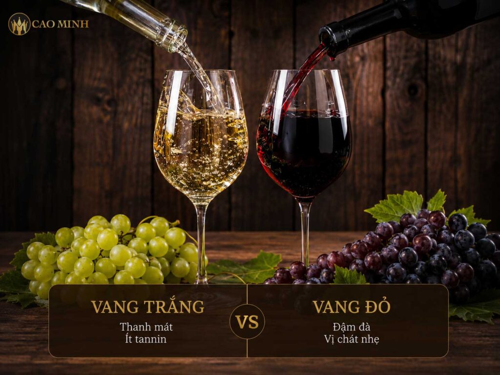 Rượu vang đỏ và vang trắng