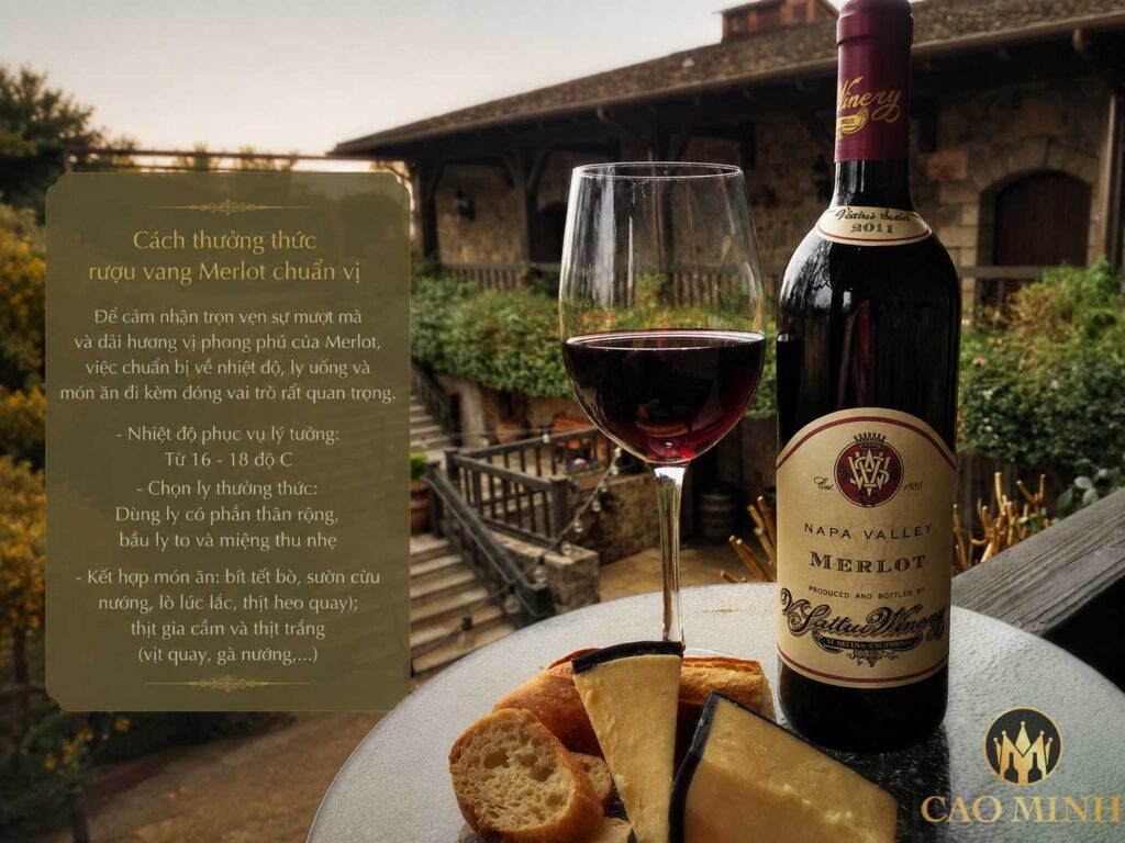 Cách thưởng thức rượu vang Merlot chuẩn vị